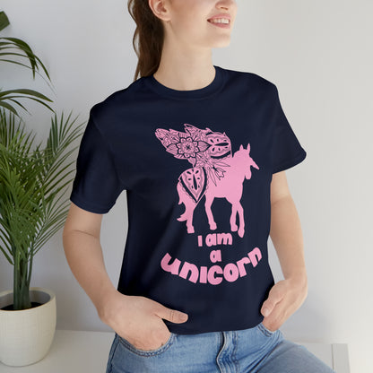 I am a Unicorn T-Shirt