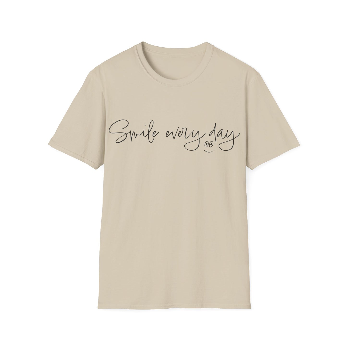 Smile every day T-Shirt