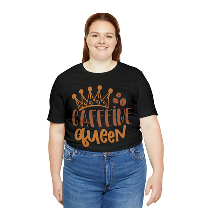 Caffeine Queen T-Shirt