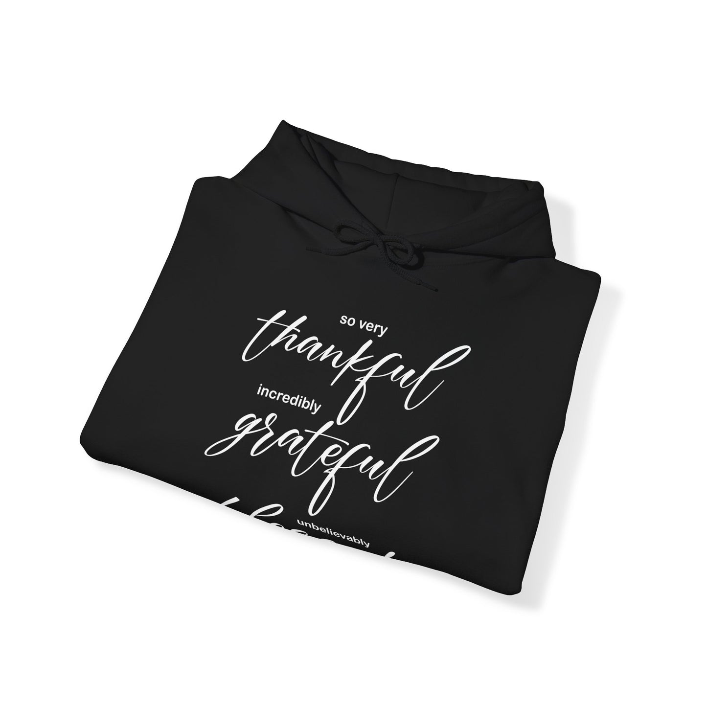 Thankful-Grateful-blessed Hoodie