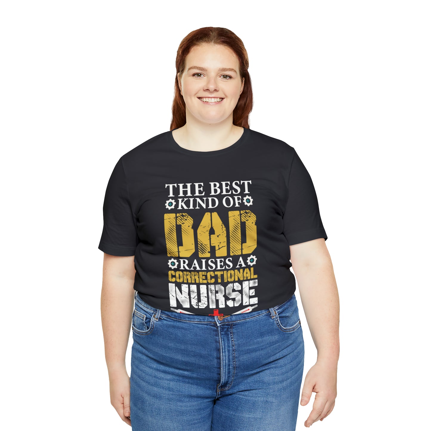 The best kind of dad raises a nurse T-Shirt