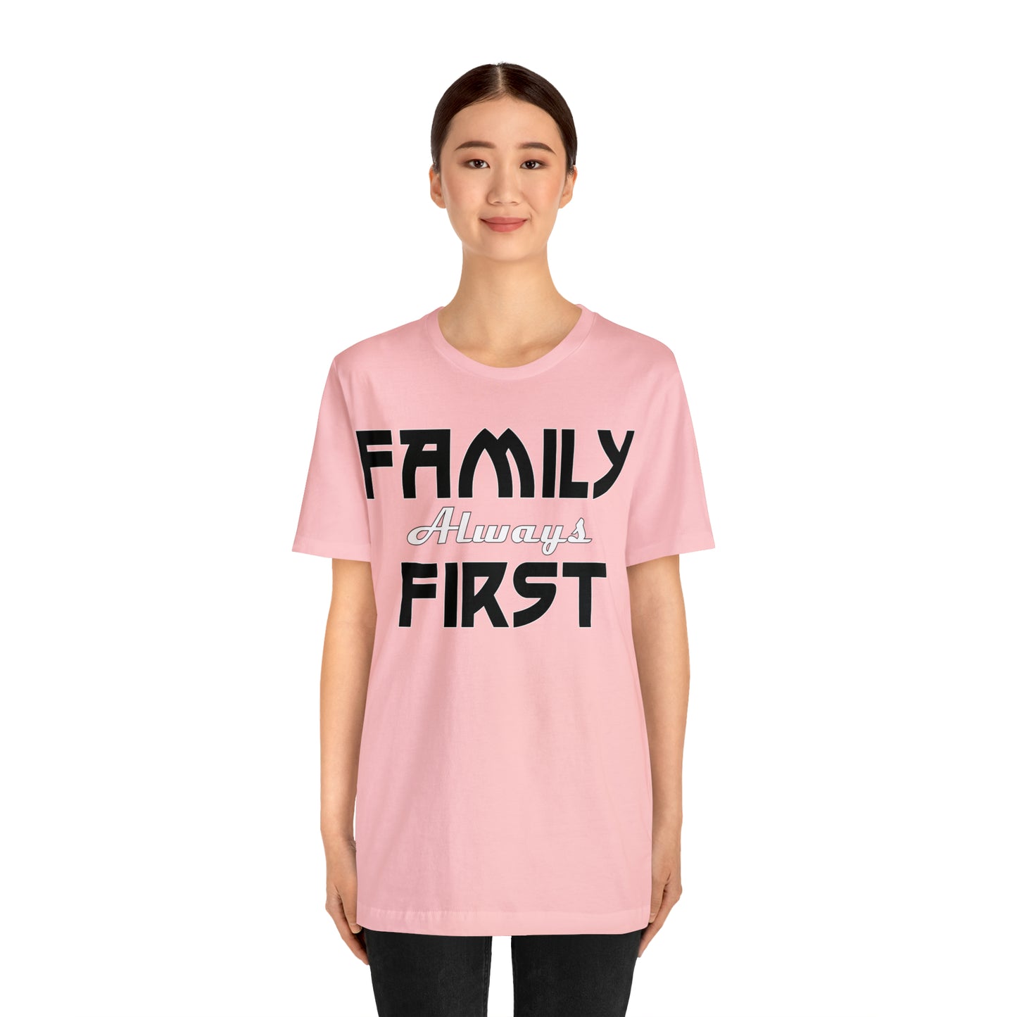 Family-Always-First T-Shirt