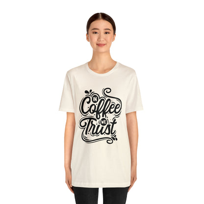 In coffee we trust T-Shirt