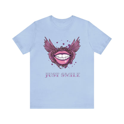 just smile T-Shirt