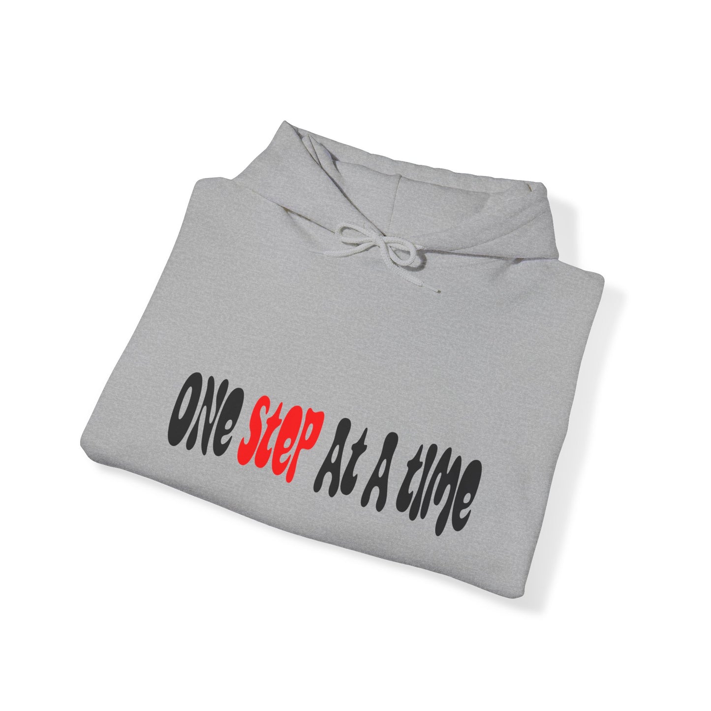 One step at a time Hoodie