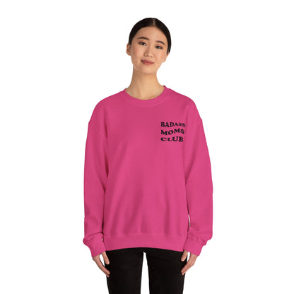 Badass Moms Club Crewneck Sweatshirt