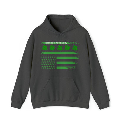 Blessed not lucky St. Patrick's flag Hoodie