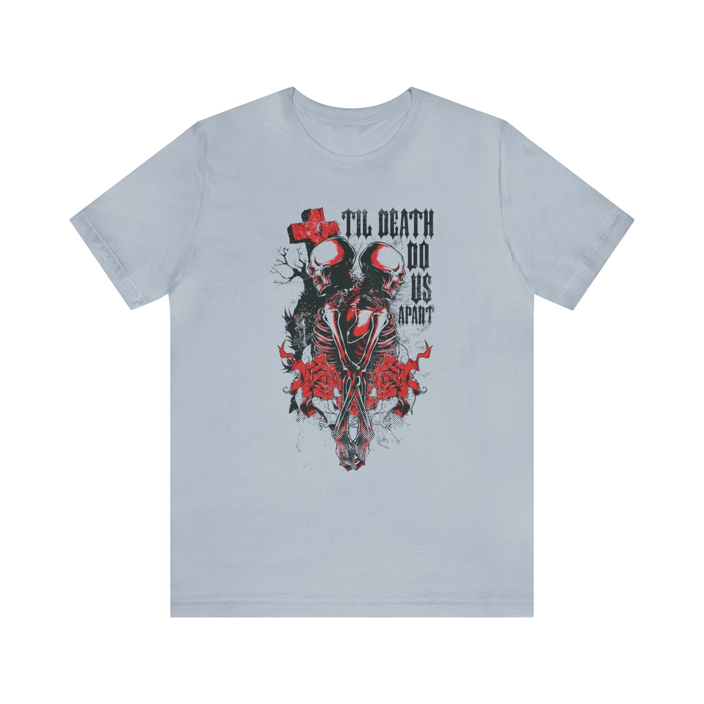 Til death do us apart T-Shirt