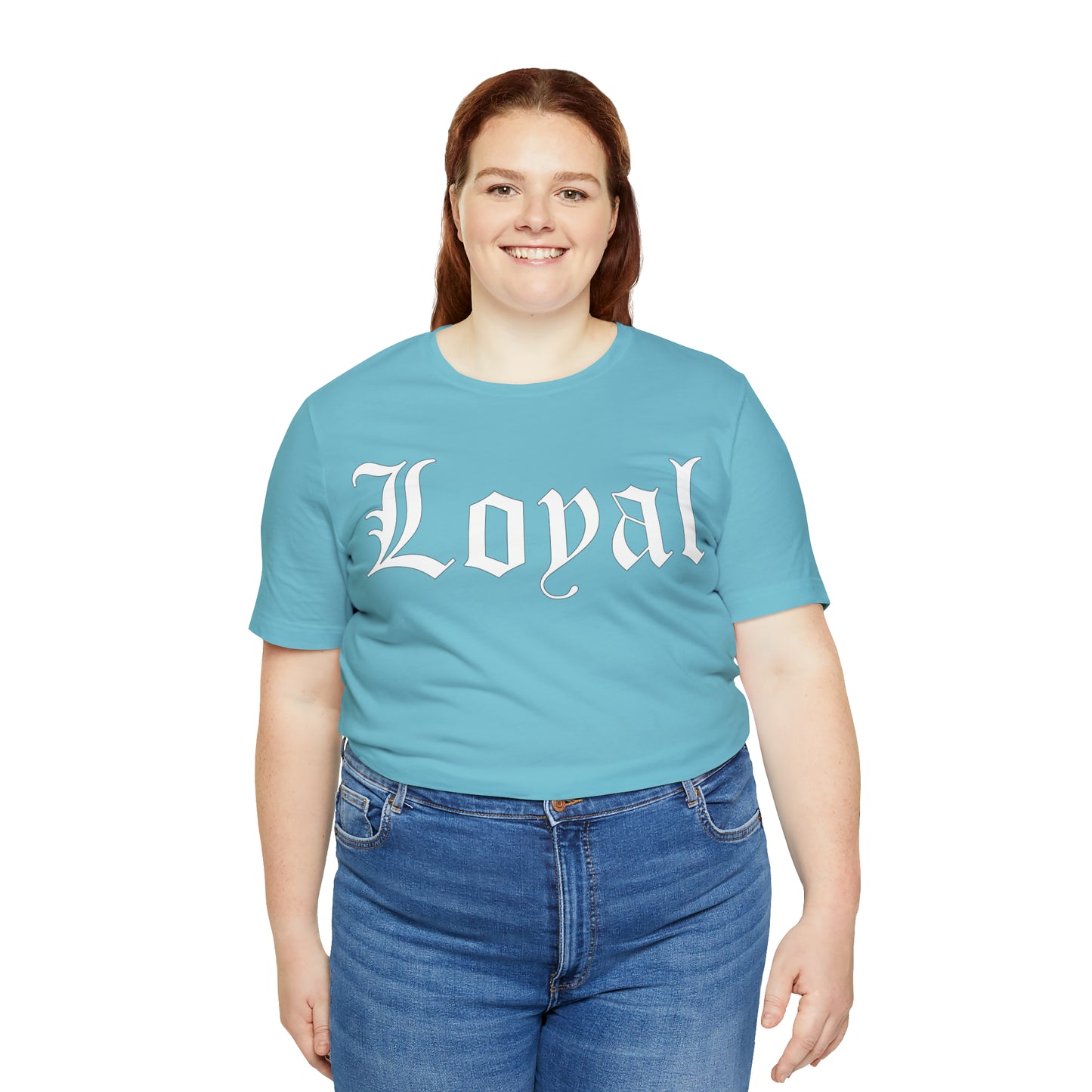 Loyal T-Shirt