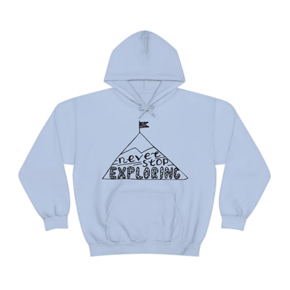 Never stop exploring Hoodie