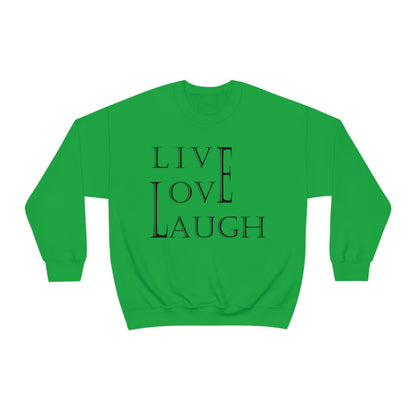 Live Love Laugh Crewneck Sweatshirt