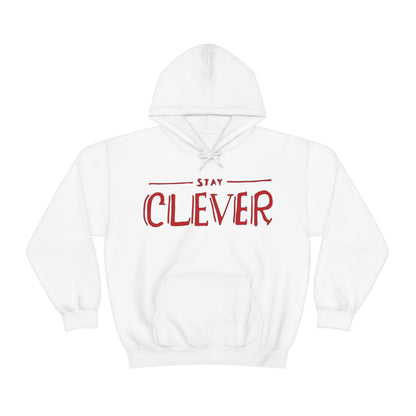 Stay Clever Hoodie