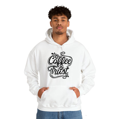 In coffee we trust Hoodie