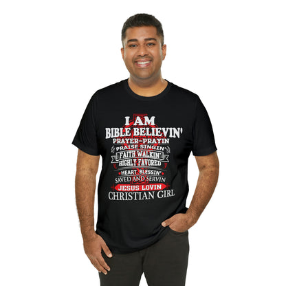 I Am a Christian Girl T-Shirt