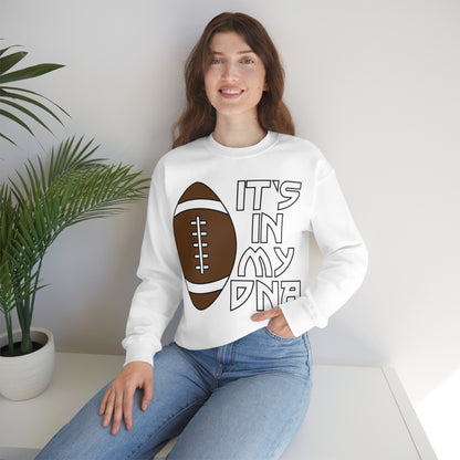 Football is in my DNA Crewneck Sweatshirt