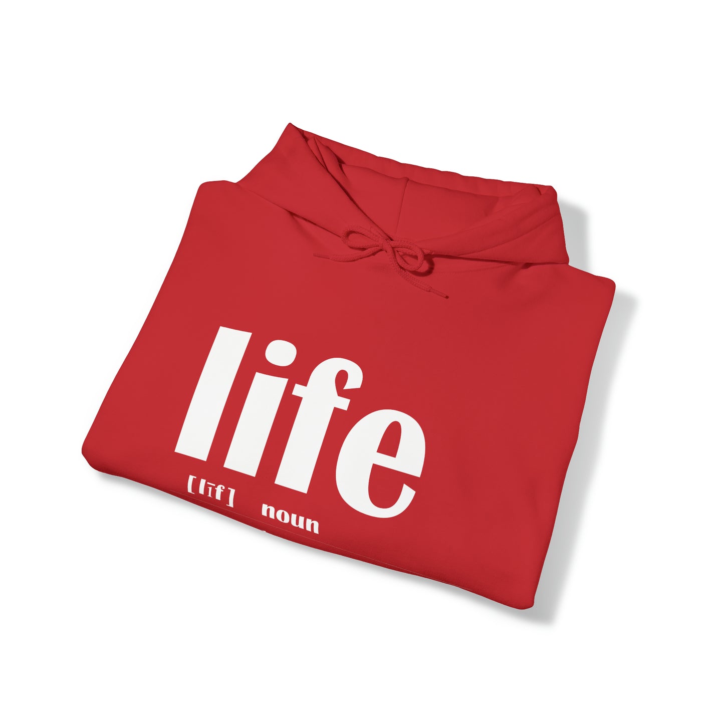 Life definition Hoodie