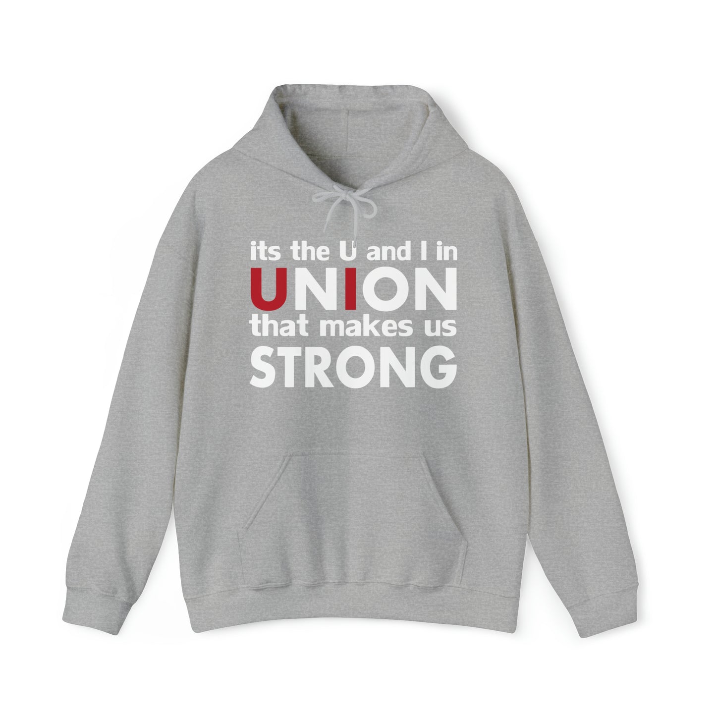 Union strong U and I Hoodie