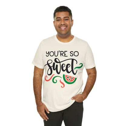 You_are_so_sweet T-Shirt