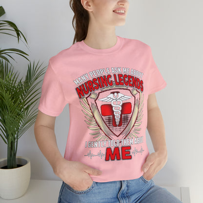 Nursing Legends T-Shirt