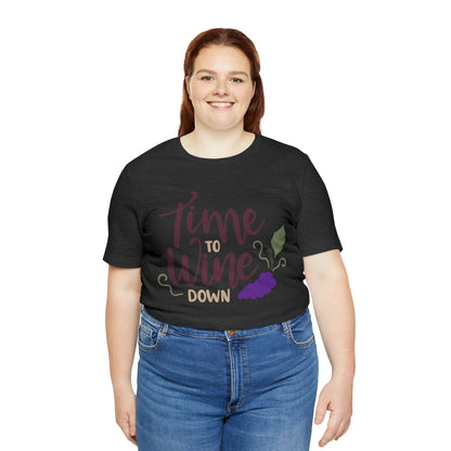 Time_to_wine_down T-Shirt