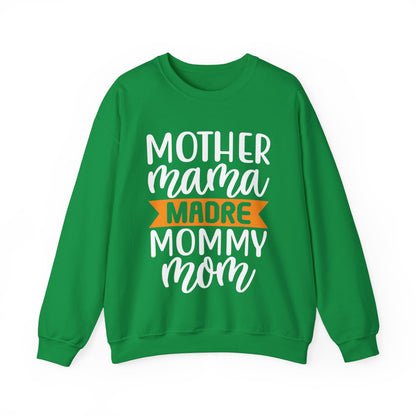 Mother different ways Crewneck Sweatshirt