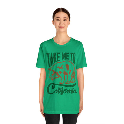 Take me to California T-Shirt