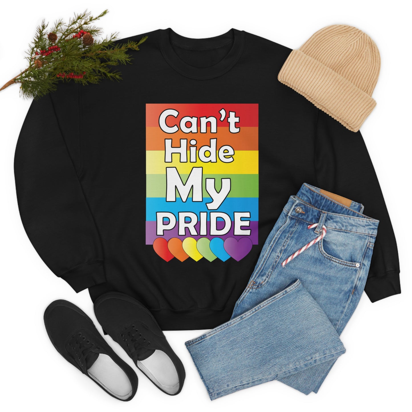 Can't hide my PRIDE Crewneck Sweatshirt