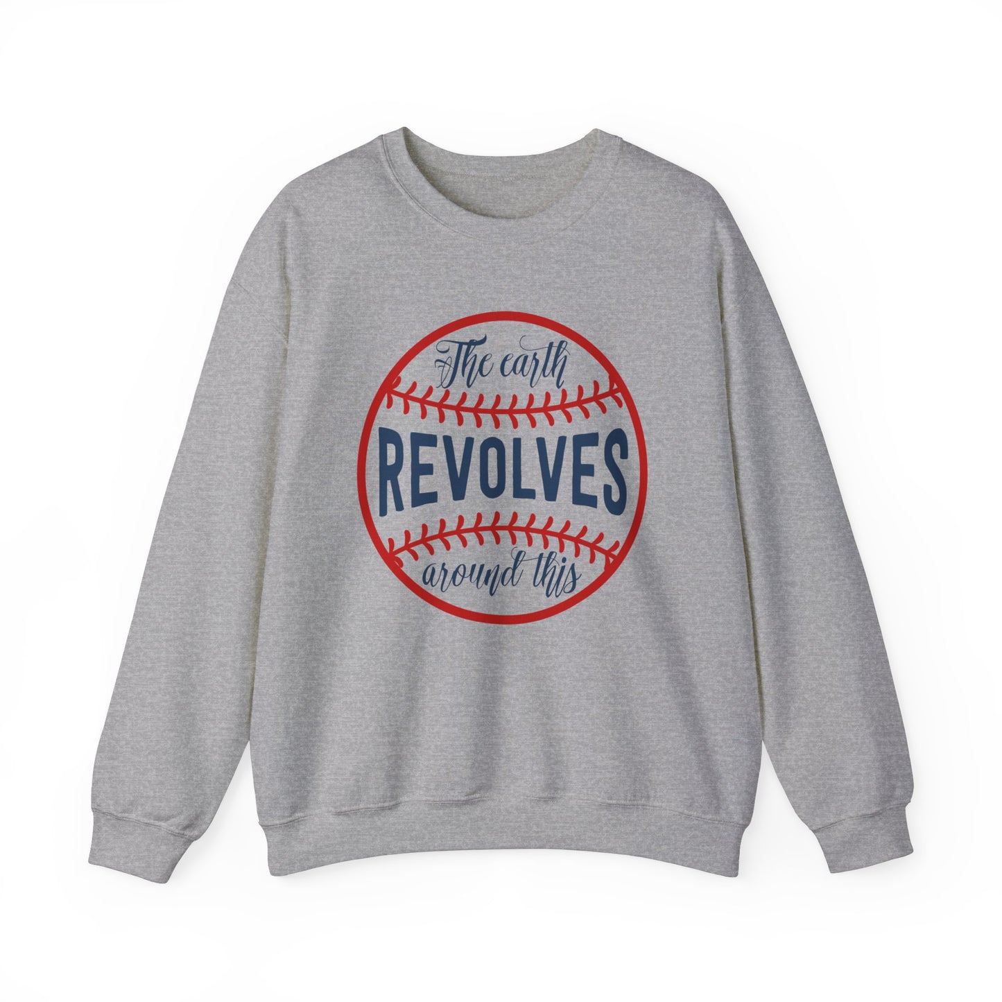 The Earth Revolves Around This Crewneck Sweatshirt