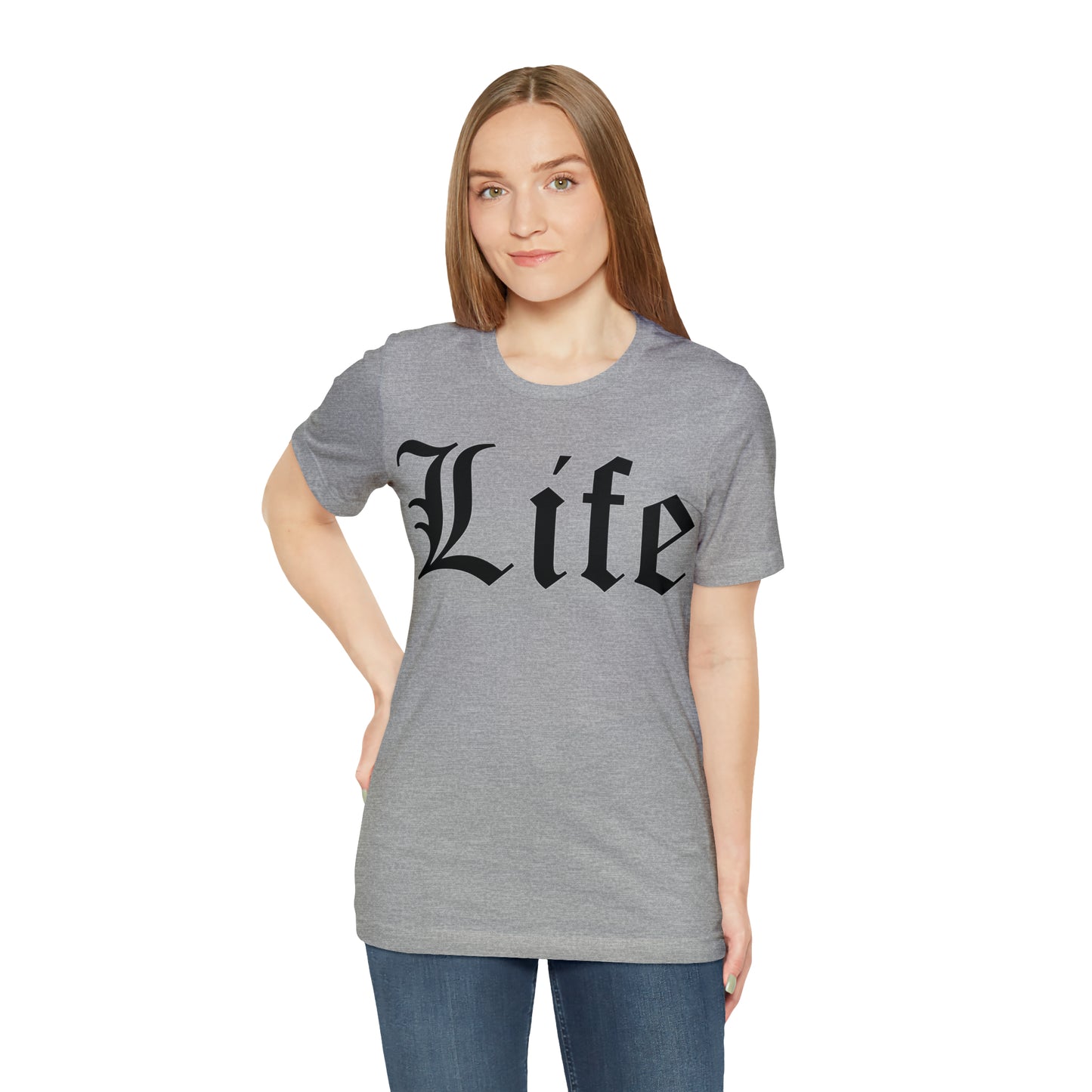 Life T-Shirt