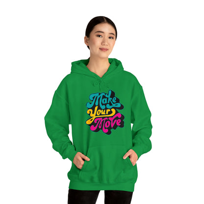 Make your move Hoodie