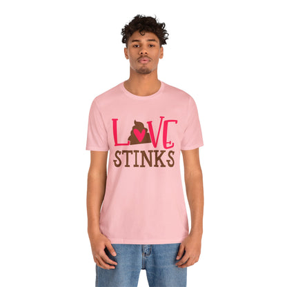 Love stinks T-Shirt