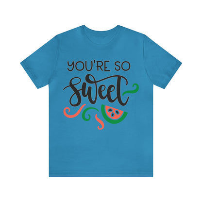 You_are_so_sweet T-Shirt