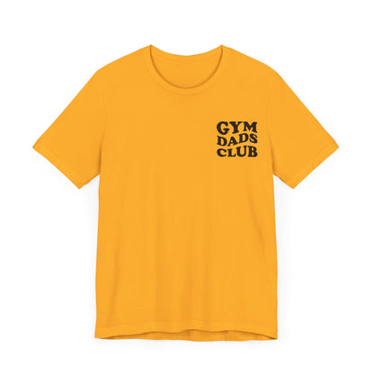 Gym Dads Club T-Shirt