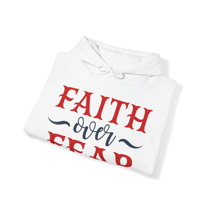 Faith Over Fear Hoodie