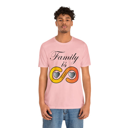 Family is Forever T-Shirt