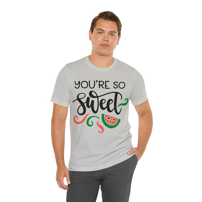 You_are_so_sweet T-Shirt