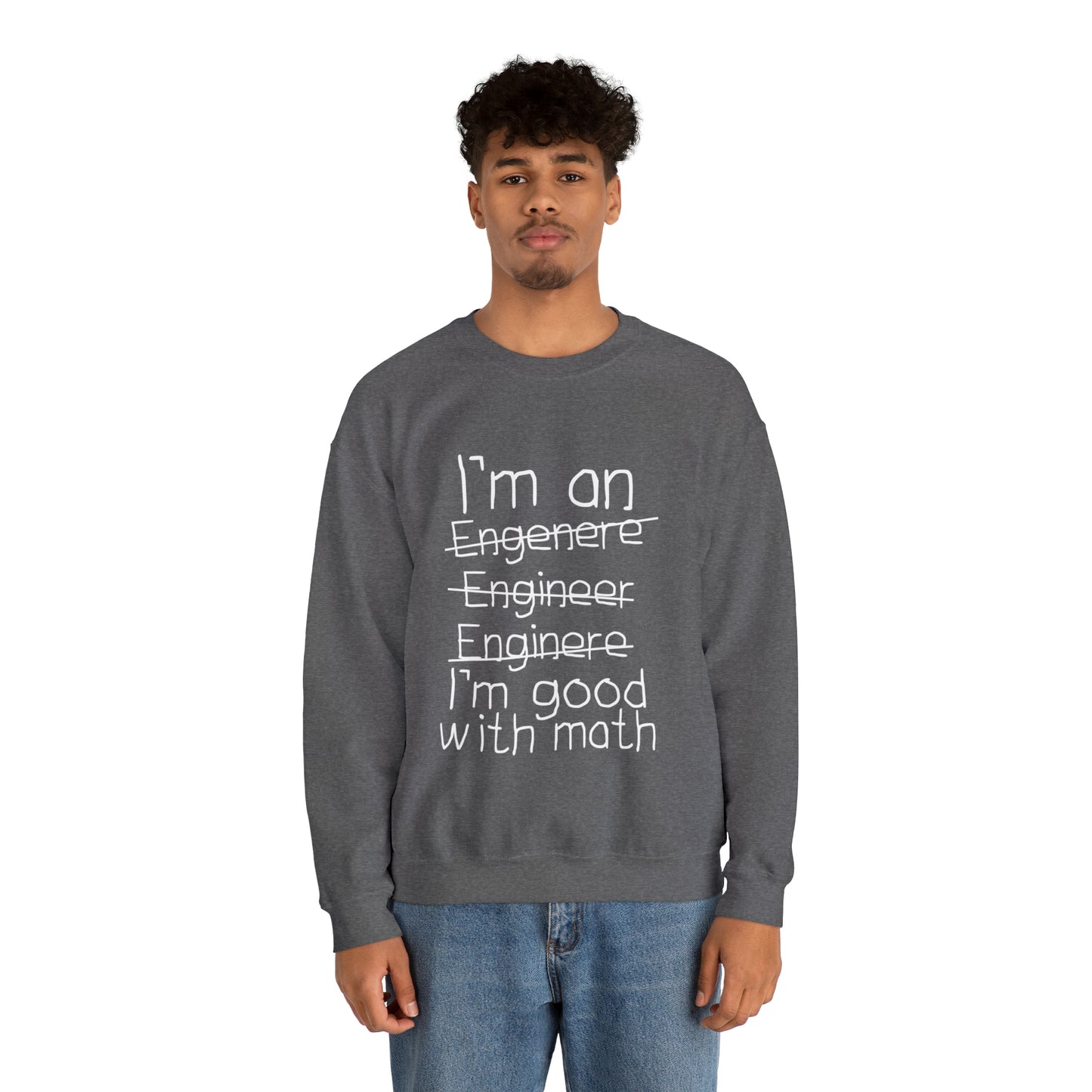 Good with math Crewneck Sweatshirt