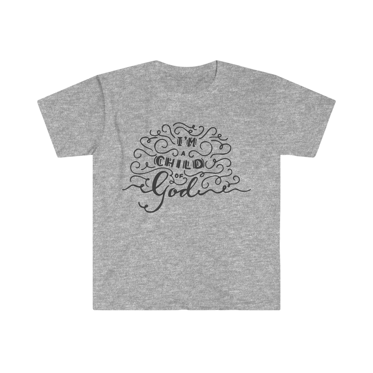 I'm a child of God T-Shirt