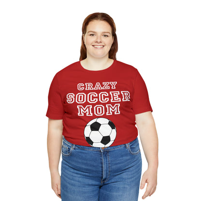 Crazy soccer mom T-Shirt