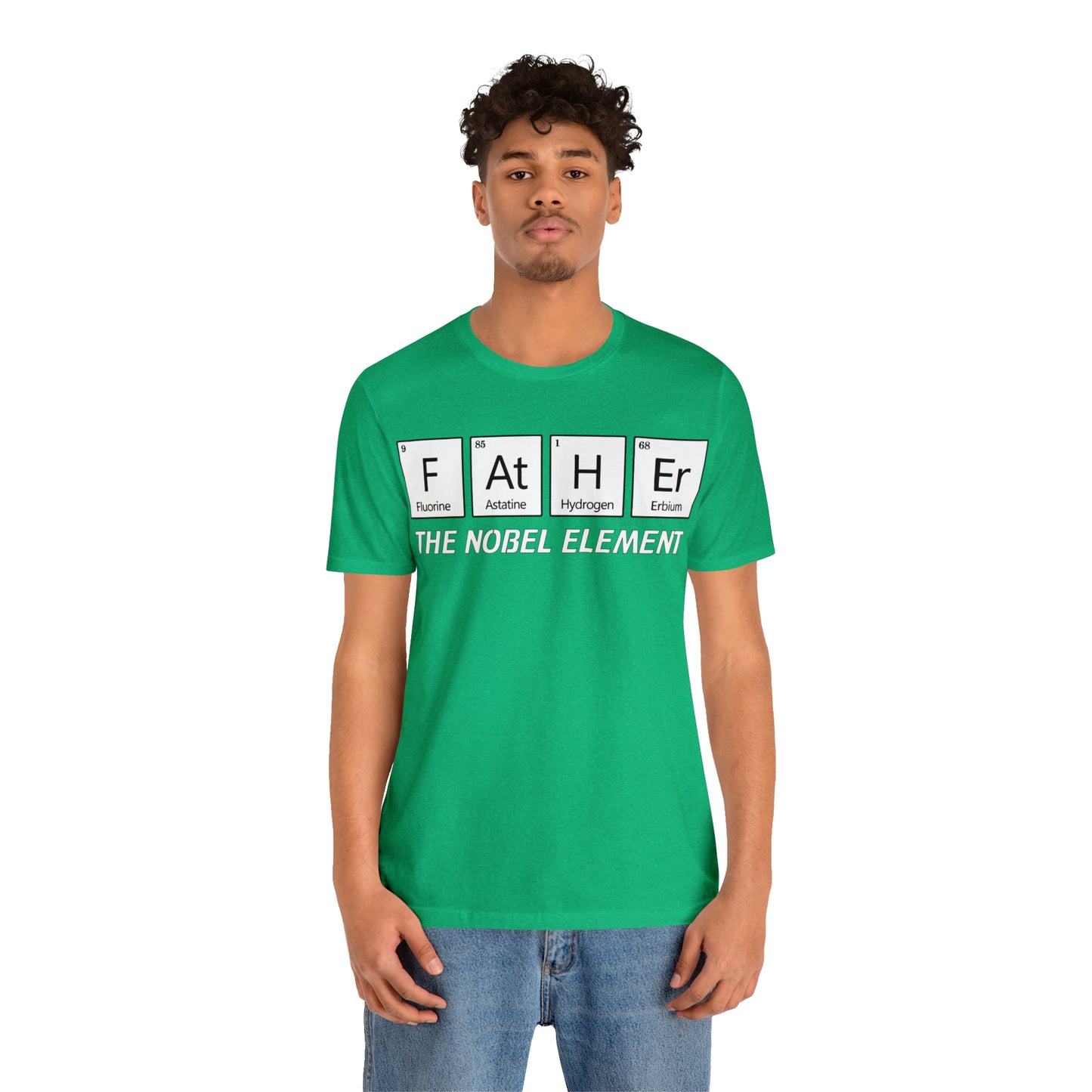 Father The Nobel Element T-Shirt