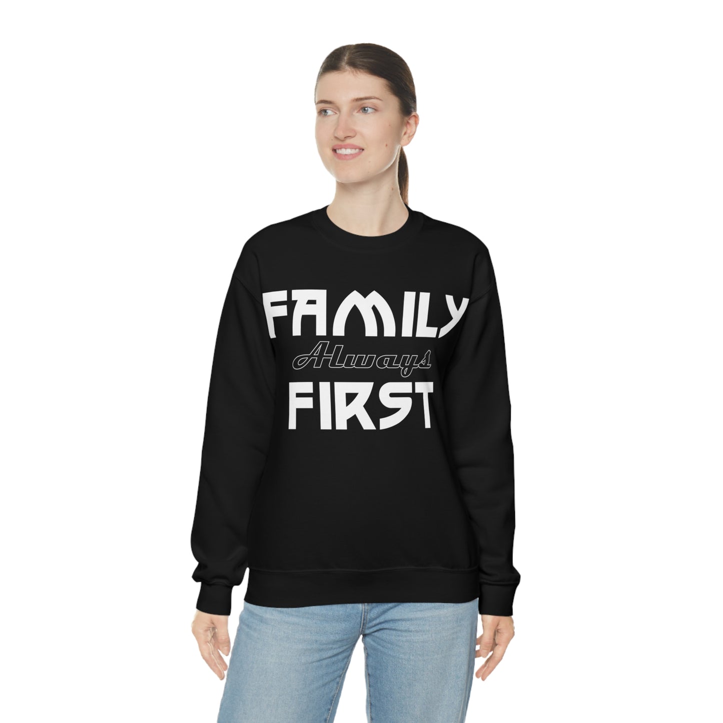 Family always first Crewneck Sweatshirt