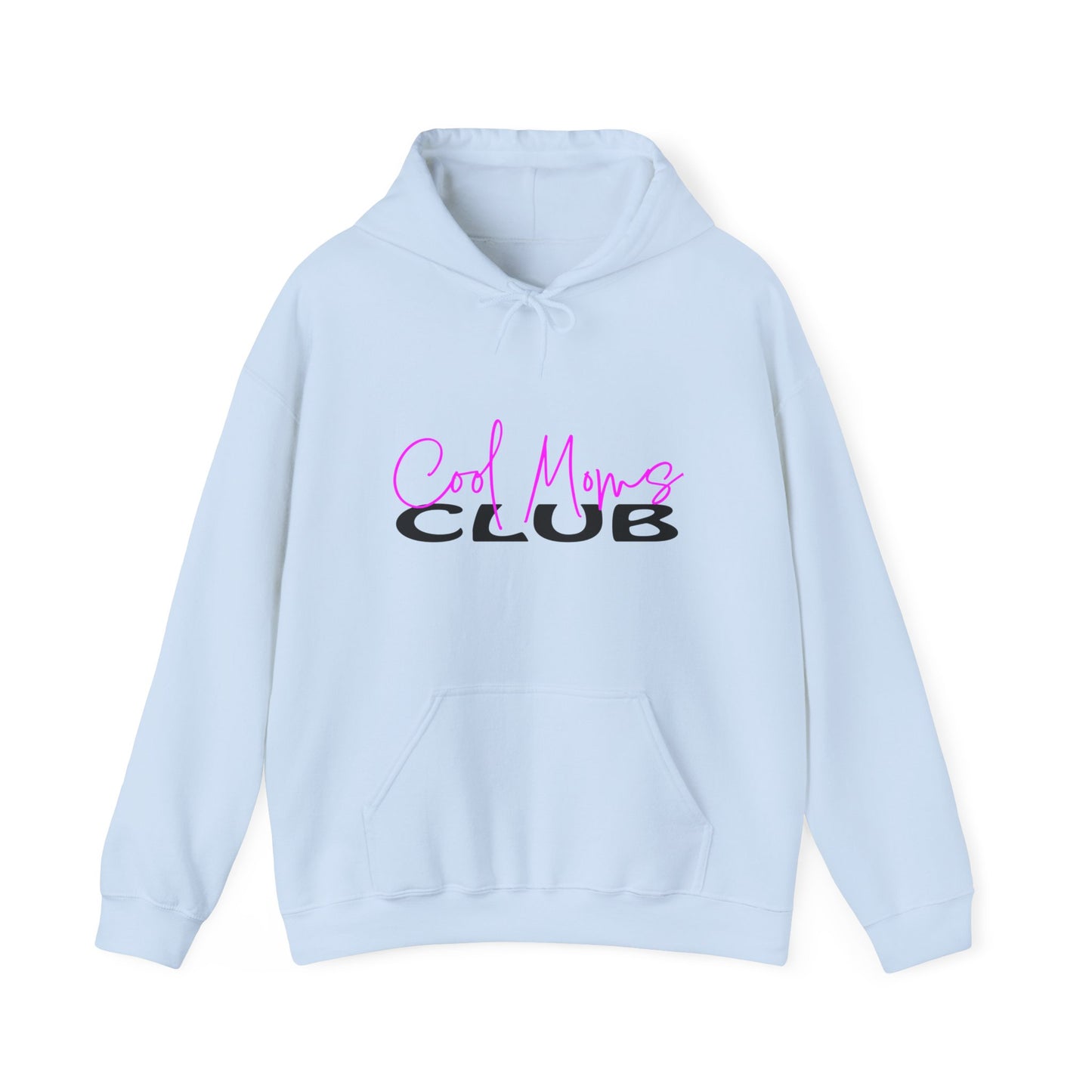 Cool Moms Club Hoodie