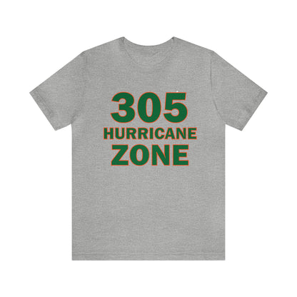 HURRICANE ZONE 305 T-Shirt