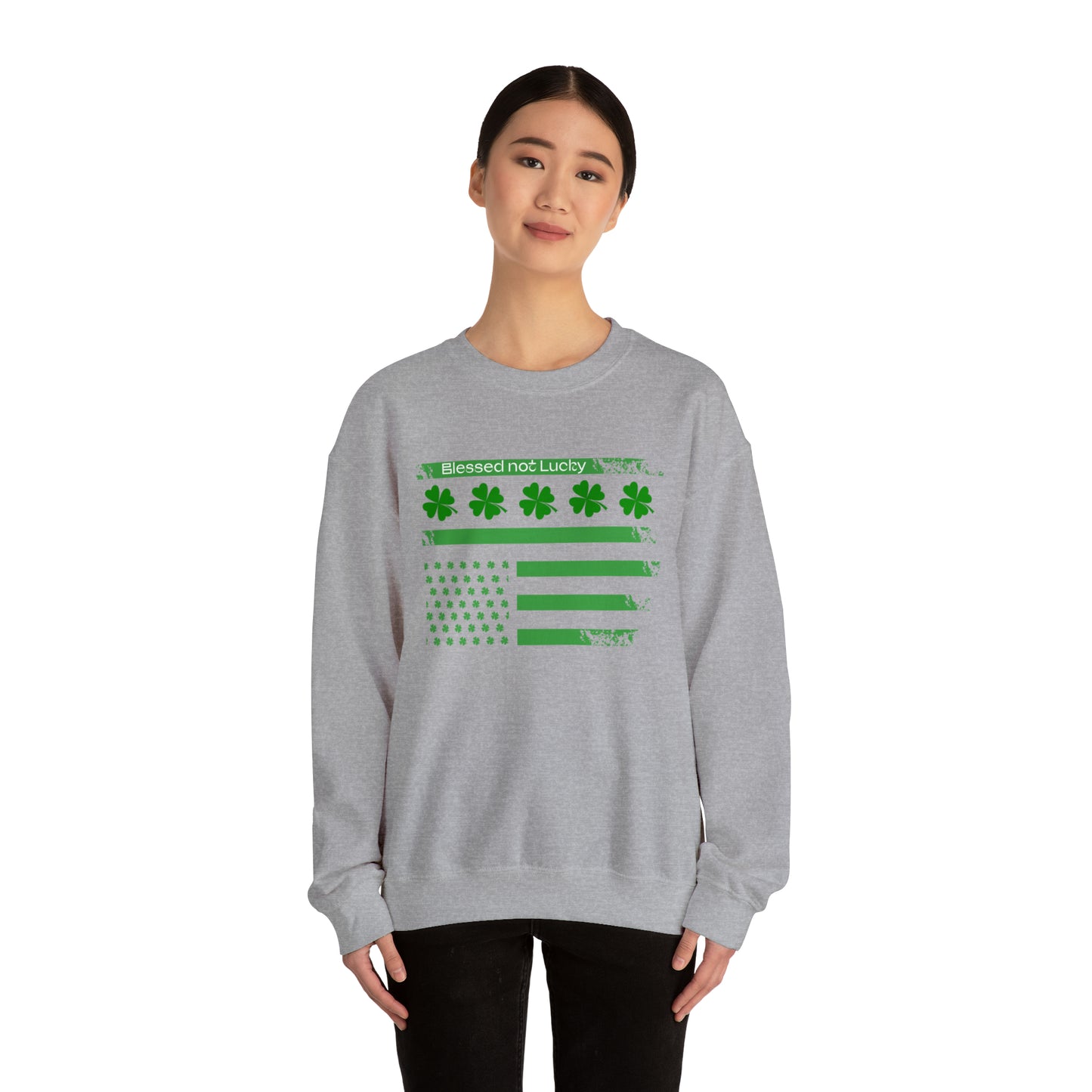 Blessed not lucky St. Patrick's flag Crewneck Sweatshirt