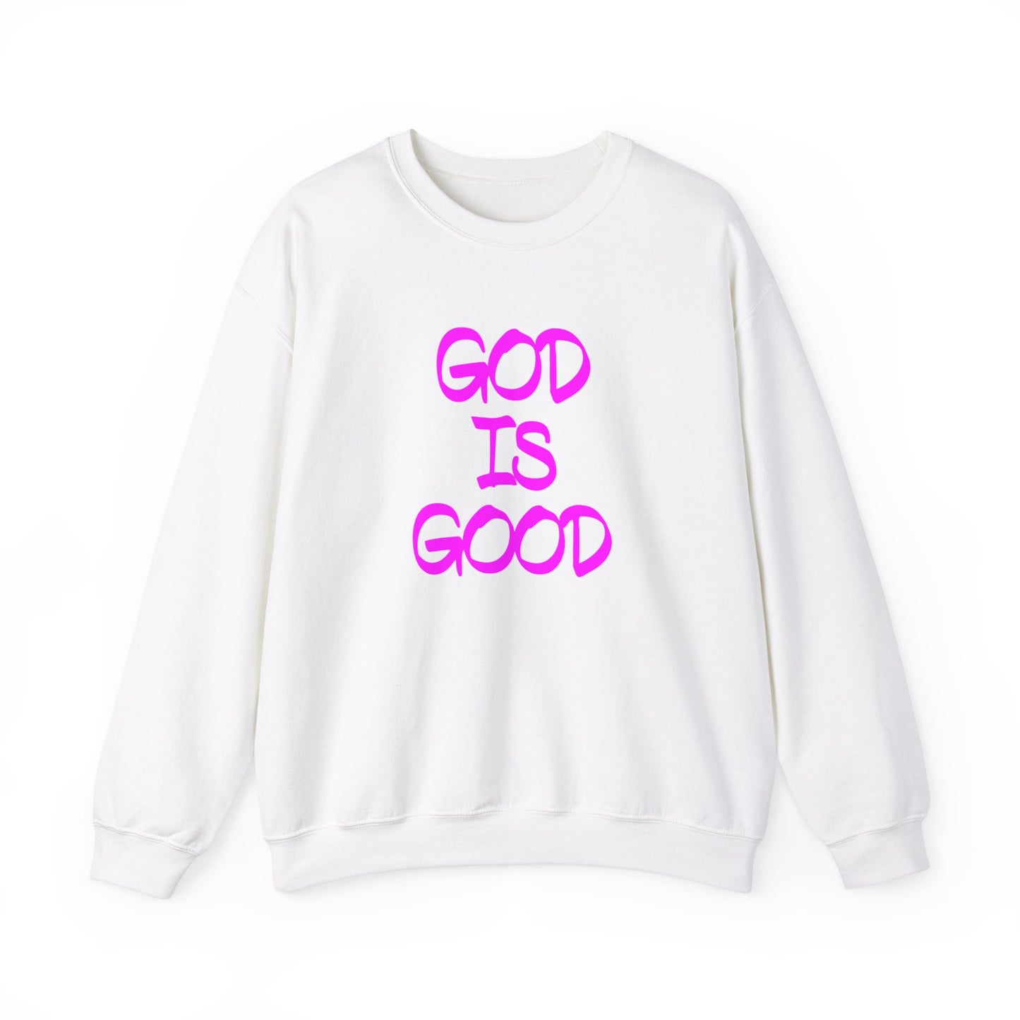 God is good Crewneck Sweatshirt