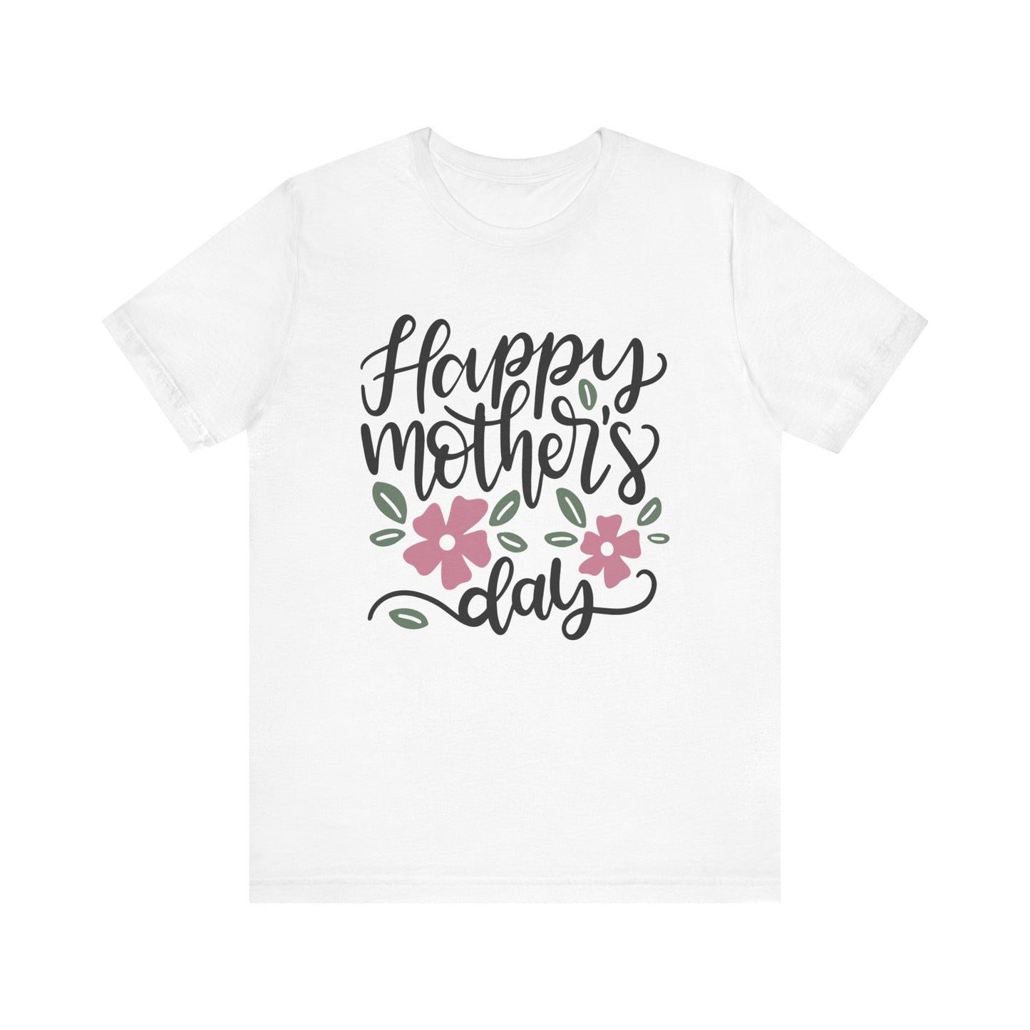 Happy Mother's day T-Shirt