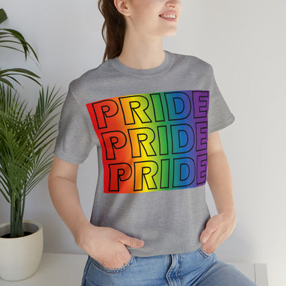 Pride Pride Pride T-Shirt