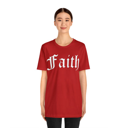 Faith 1 T-Shirt