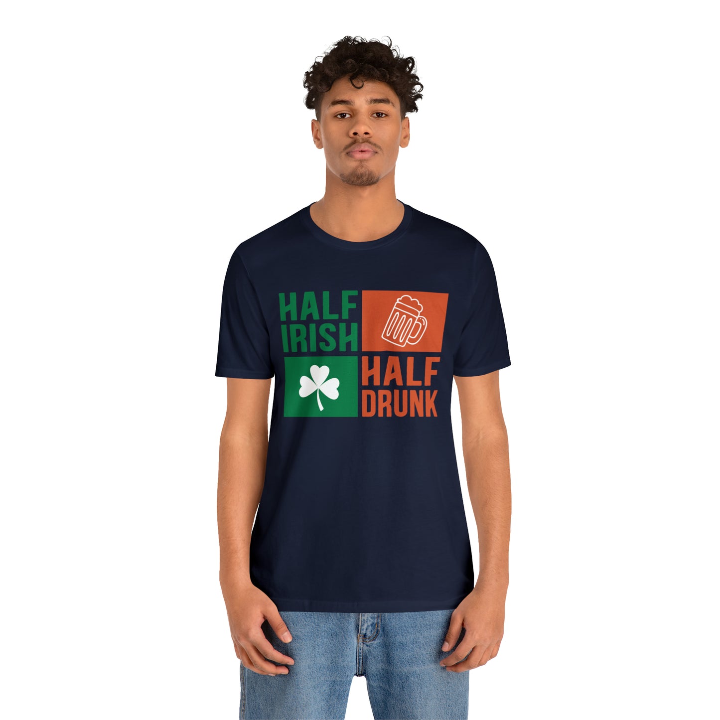 Half Irish half drunk T-Shirt