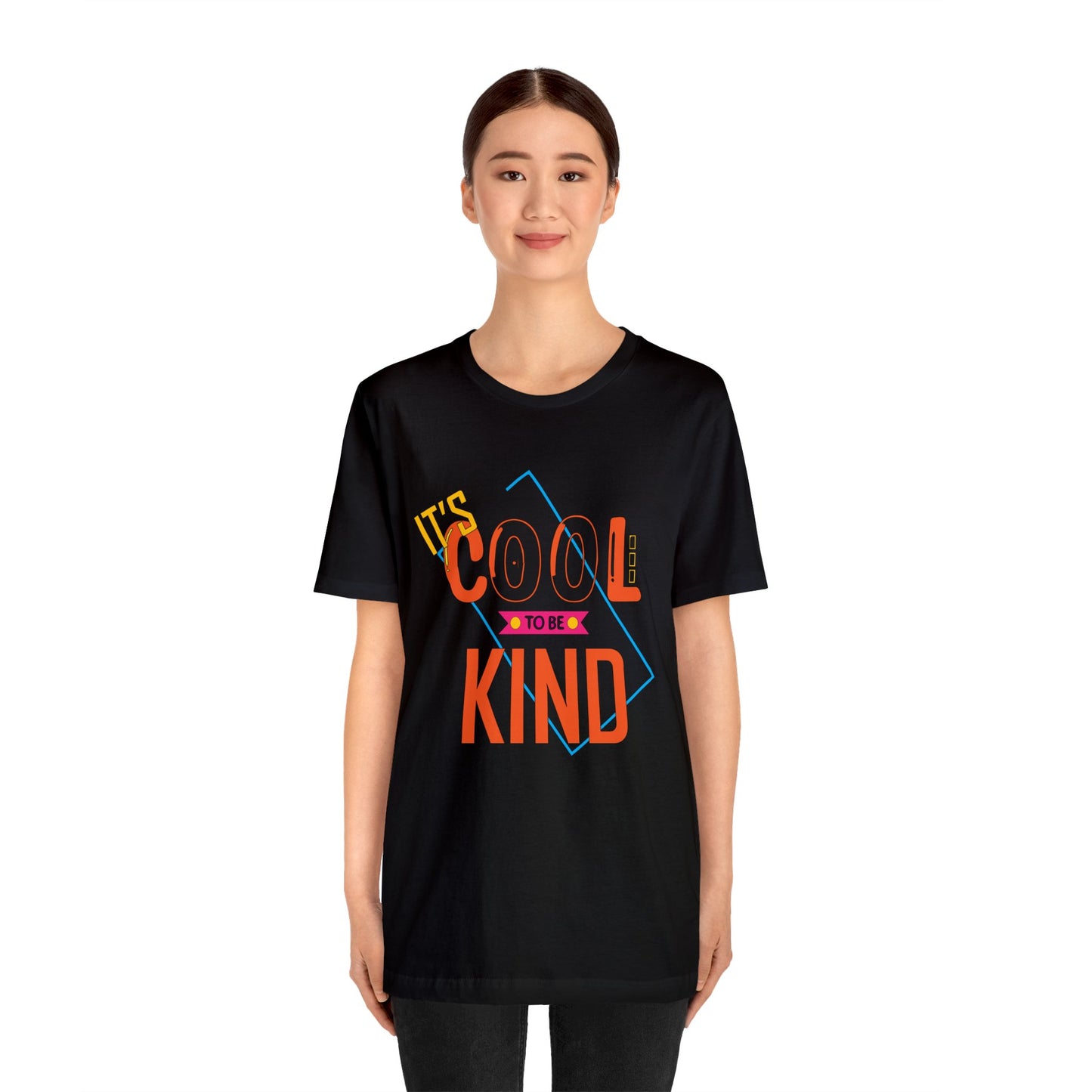 It's cool to be kind T-Shirt